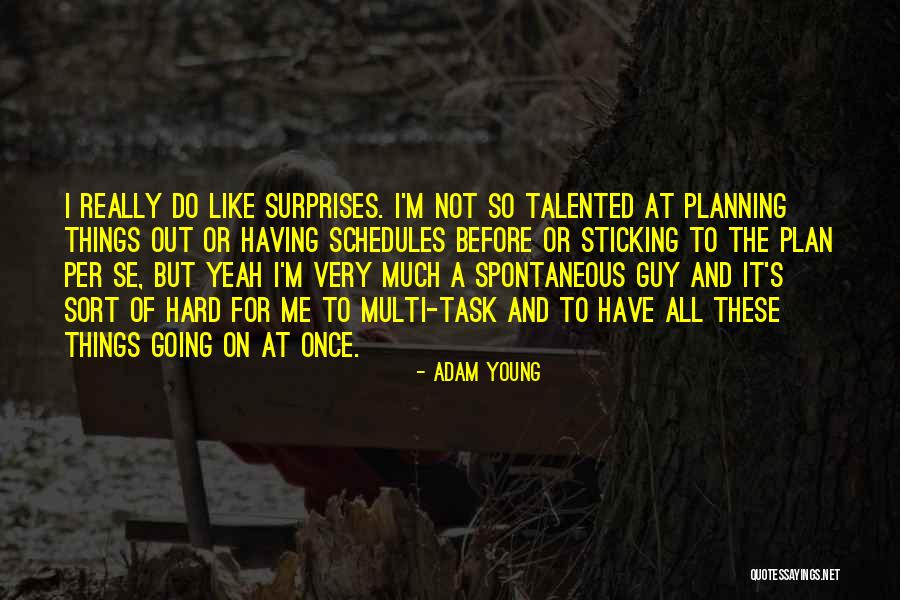 Adam Young Quotes 2141228