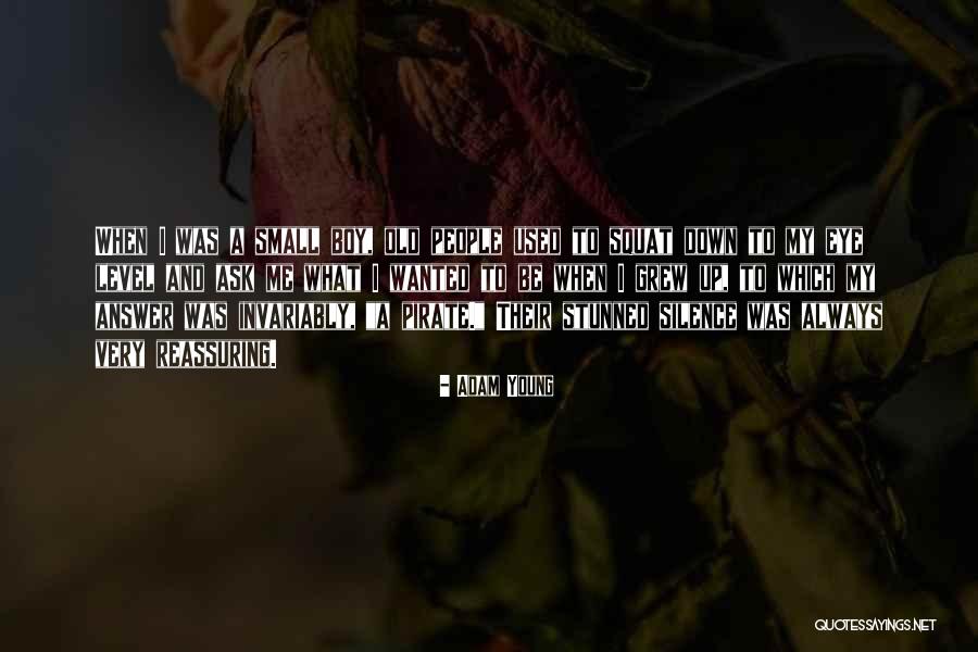 Adam Young Quotes 495173 Adam Young Quotes 495173