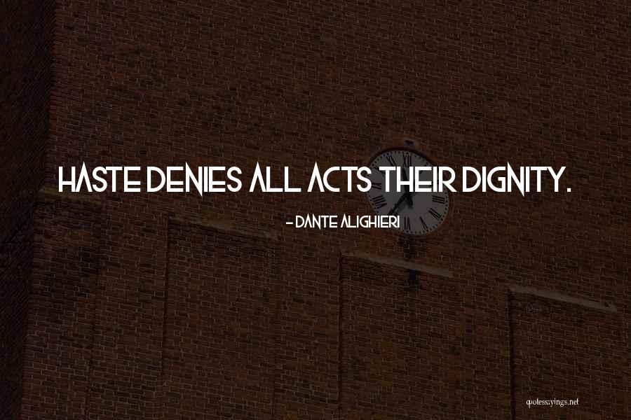 Adama City Quotes By Dante Alighieri Adama City Quotes By Dante Alighieri