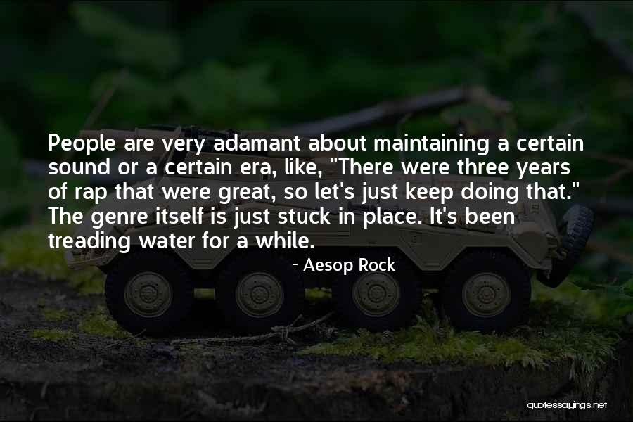 Adamant Quotes By Aesop Rock