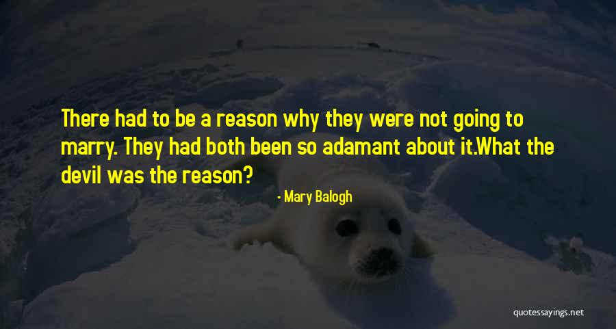 Adamant Quotes By Mary Balogh