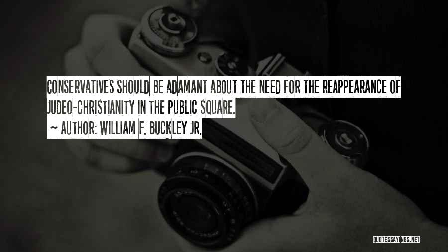 Adamant Quotes By William F. Buckley Jr.