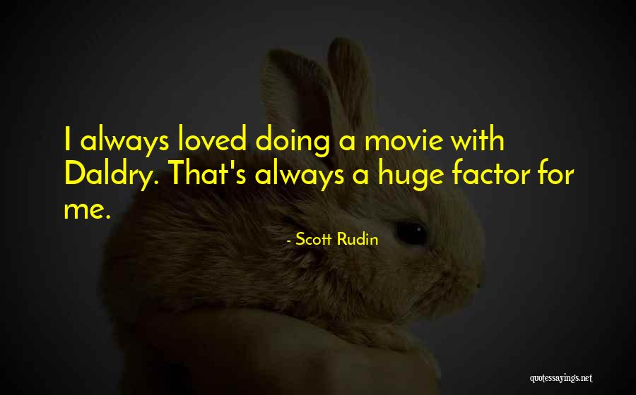 Adamantium Consulting Engineers Quotes By Scott Rudin