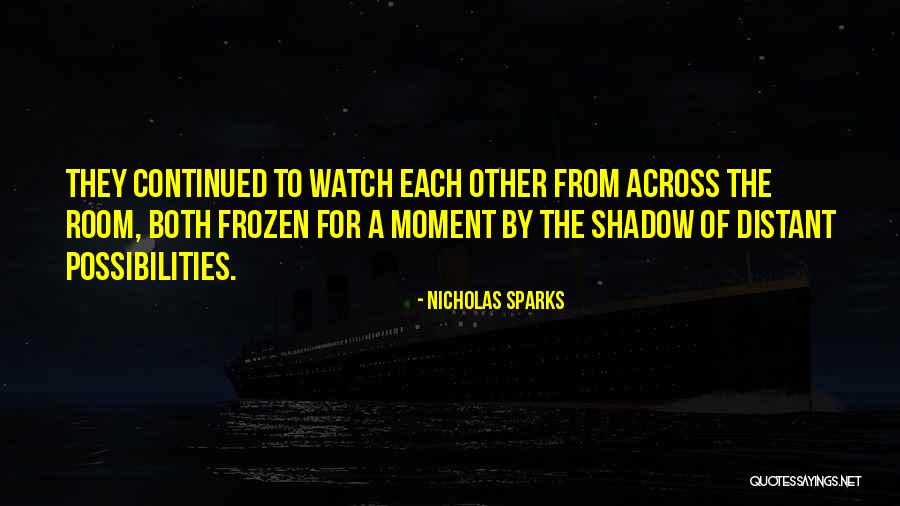 Adamec Quotes By Nicholas Sparks Adamec Quotes By Nicholas Sparks