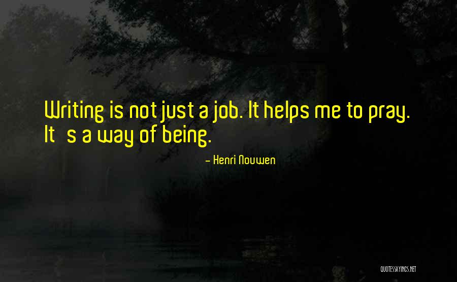 Adames Sedan Quotes By Henri Nouwen