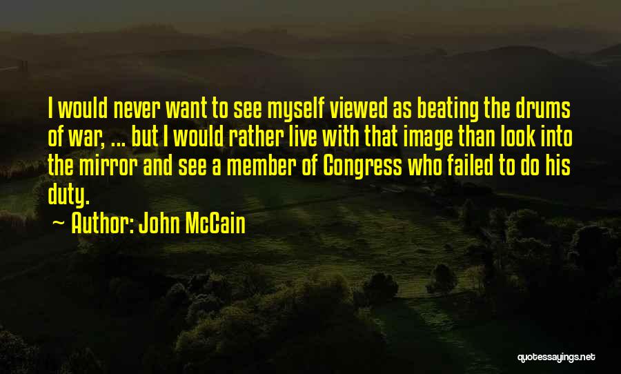 Adamevetoys Quotes By John McCain