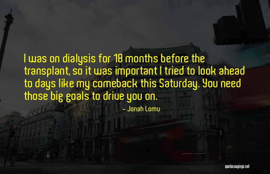 Adamic Independence Quotes By Jonah Lomu Adamic Independence Quotes By Jonah Lomu