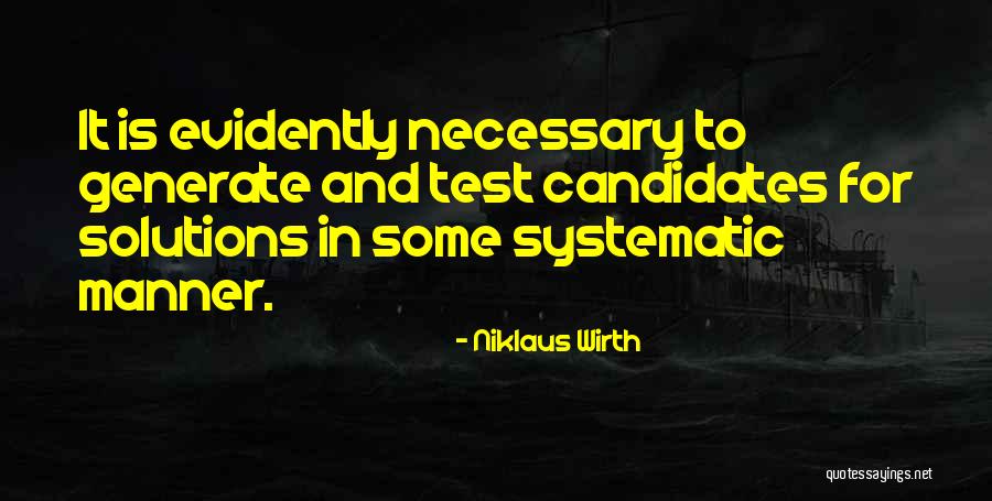 Adamo Ruggiero Quotes By Niklaus Wirth Adamo Ruggiero Quotes By Niklaus Wirth