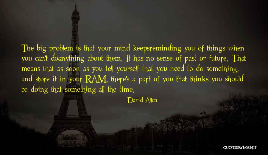 Adamovsk Zpravodaj Quotes By David Allen Adamovsk Zpravodaj Quotes By David Allen
