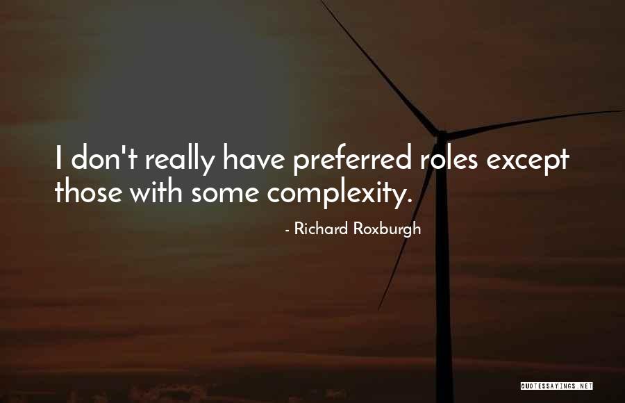 Adamovsk Zpravodaj Quotes By Richard Roxburgh Adamovsk Zpravodaj Quotes By Richard Roxburgh
