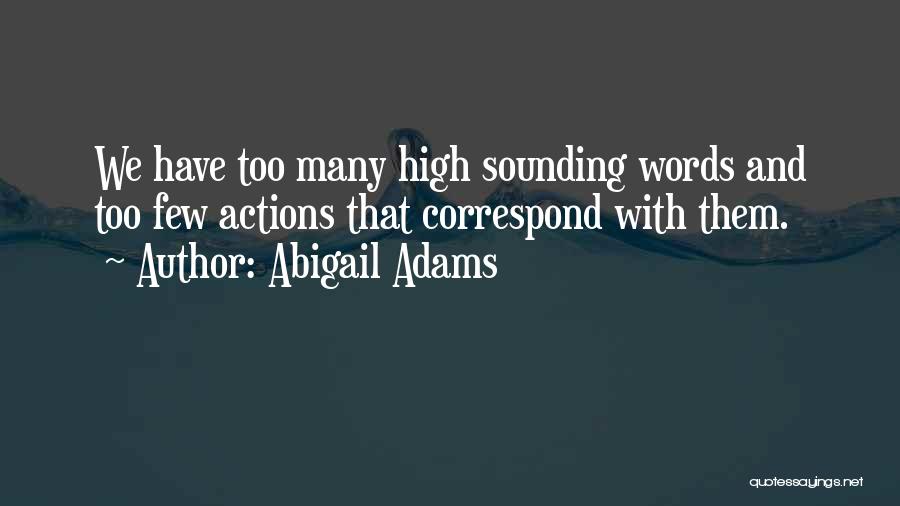 Adams Abigail Quotes By Abigail Adams