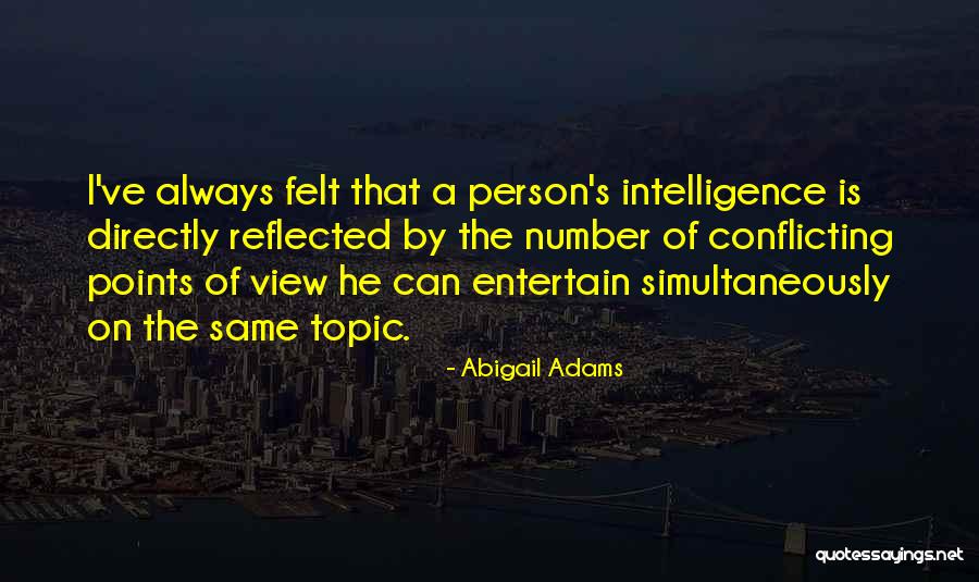 Adams Abigail Quotes By Abigail Adams