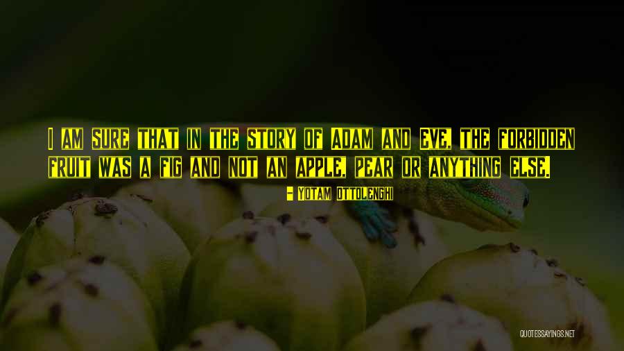 Adam's Apple Quotes By Yotam Ottolenghi Adam's Apple Quotes By Yotam Ottolenghi