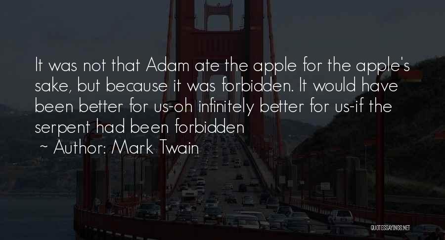 Adam's Apples Quotes By Mark Twain