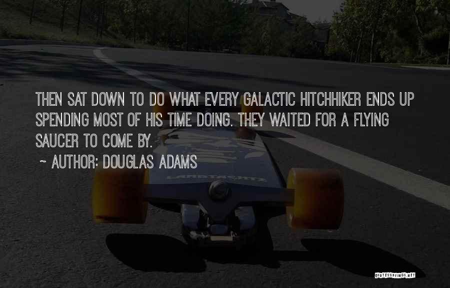 Adams Douglas Quotes By Douglas Adams