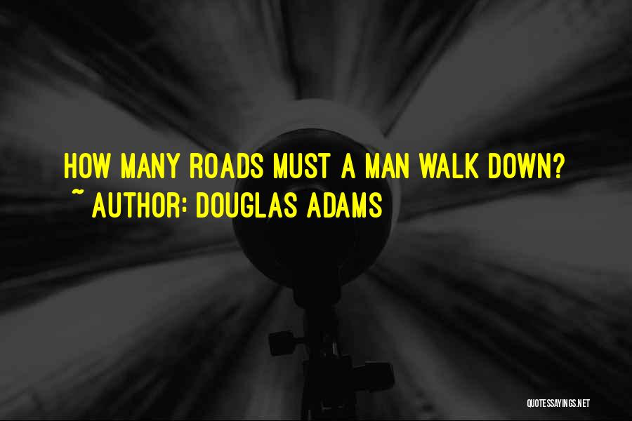 Adams Hitchhiker's Guide Quotes By Douglas Adams