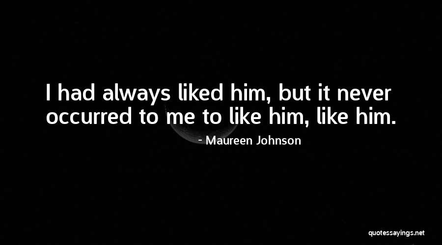 Adanandus Quotes By Maureen Johnson Adanandus Quotes By Maureen Johnson
