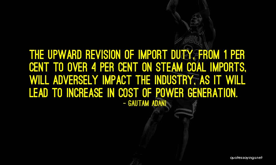 Adani Quotes By Gautam Adani Adani Quotes By Gautam Adani
