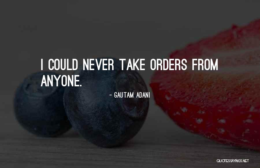 Adani Quotes By Gautam Adani Adani Quotes By Gautam Adani