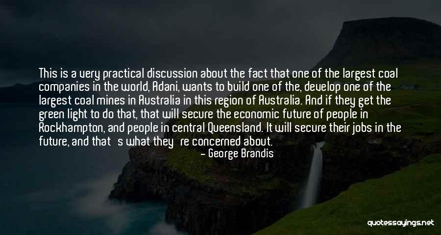 Adani Quotes By George Brandis Adani Quotes By George Brandis