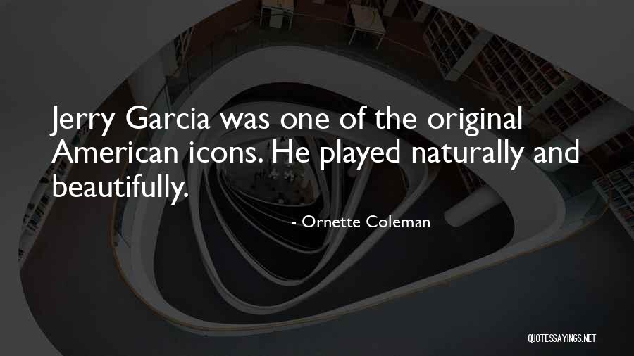 Adanya Kerjasama Quotes By Ornette Coleman Adanya Kerjasama Quotes By Ornette Coleman