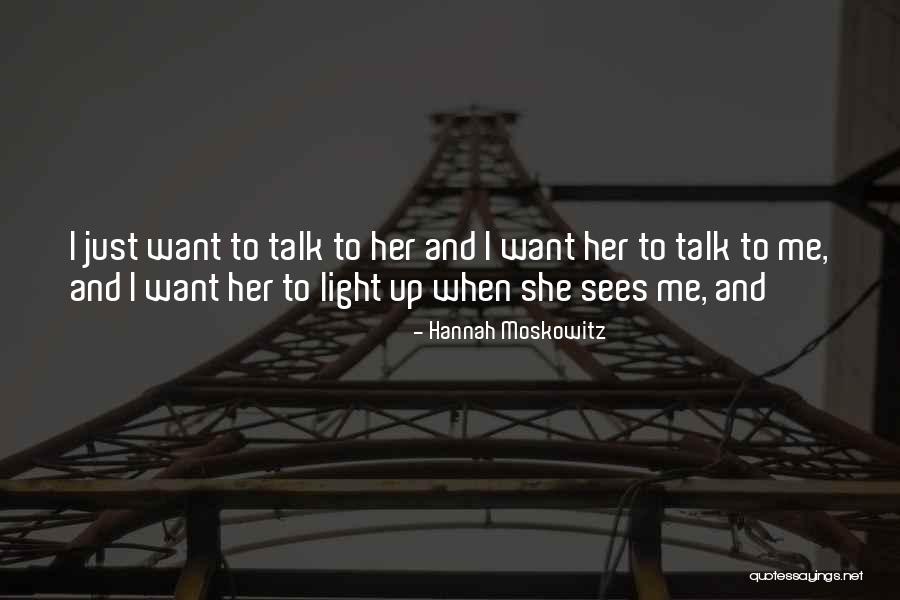 Adanya Siang Quotes By Hannah Moskowitz Adanya Siang Quotes By Hannah Moskowitz