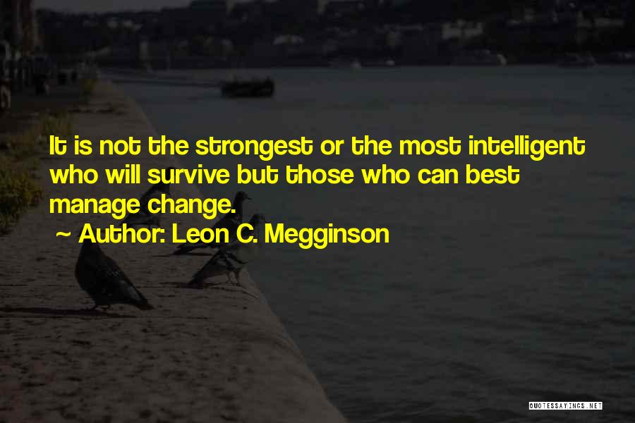 Adaptability By Darwin Quotes By Leon C. Megginson