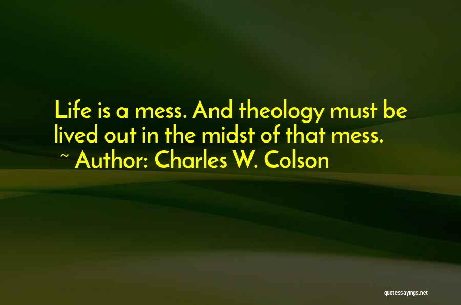 Adaptability Quotes By Charles W. Colson