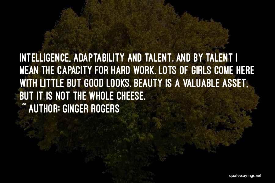 Adaptability Quotes By Ginger Rogers