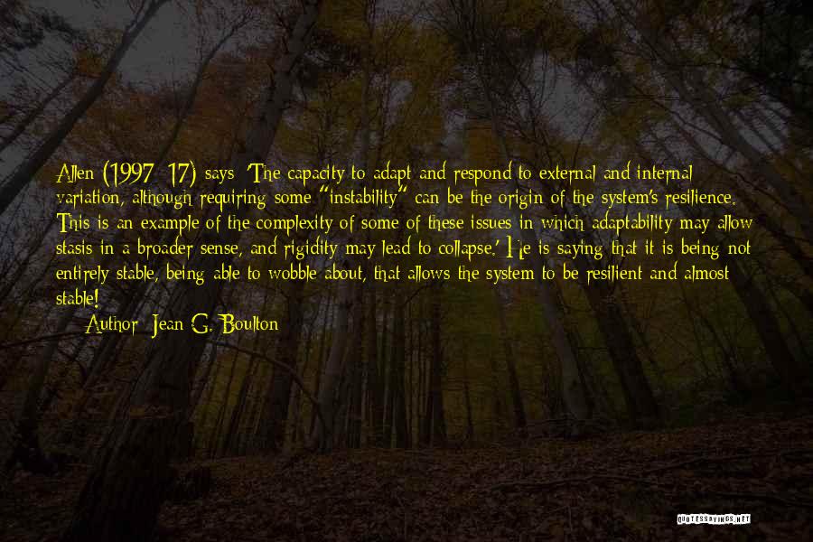 Adaptability Quotes By Jean G. Boulton