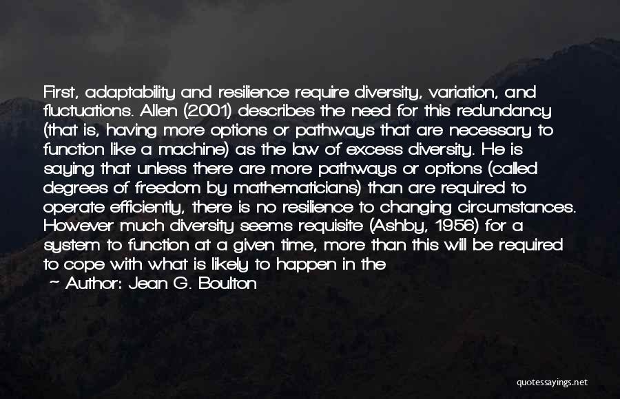 Adaptability Quotes By Jean G. Boulton