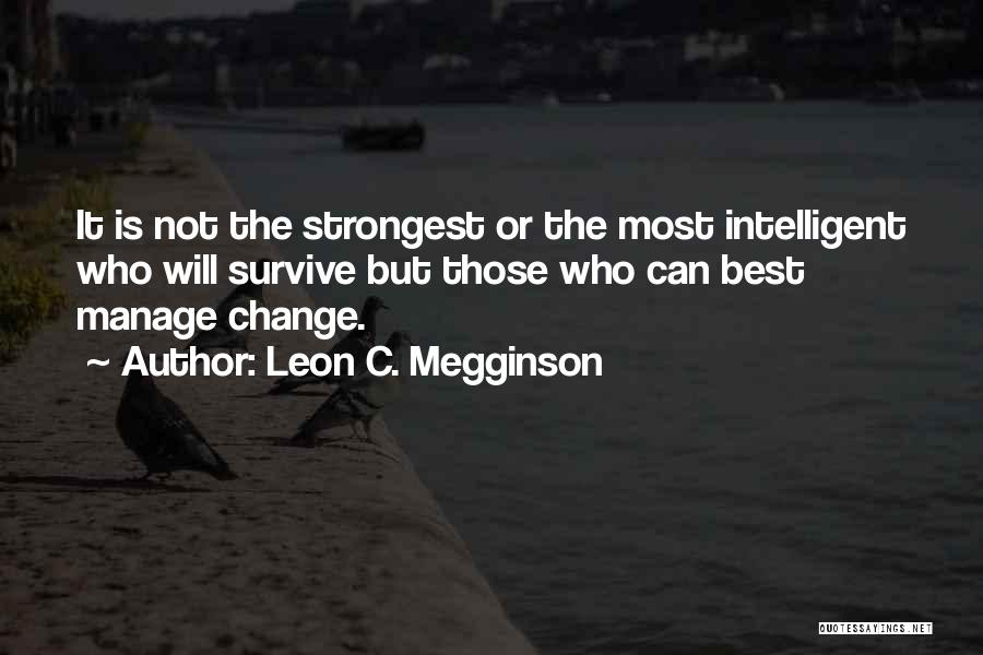 Adaptability Quotes By Leon C. Megginson