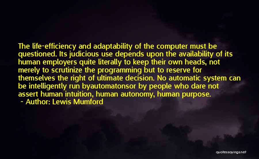 Adaptability Quotes By Lewis Mumford