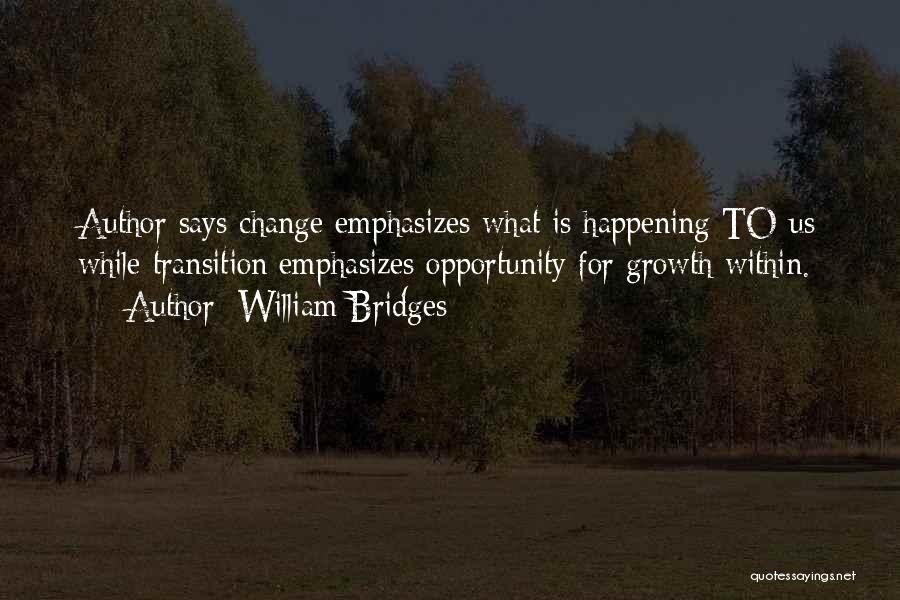 Adaptability Quotes By William Bridges