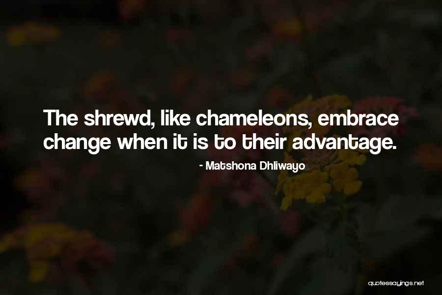 Adaptability To Change Quotes By Matshona Dhliwayo Adaptability To Change Quotes By Matshona Dhliwayo