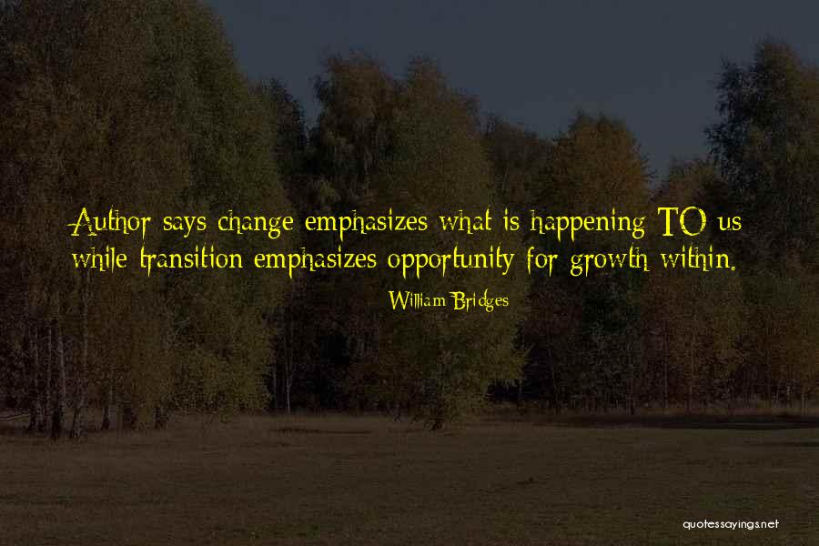 Adaptability To Change Quotes By William Bridges Adaptability To Change Quotes By William Bridges