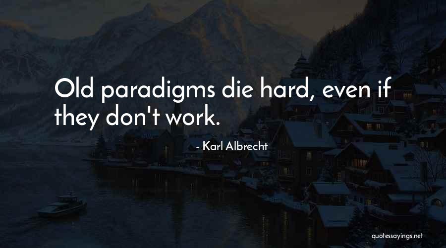 Adaptar Definicion Quotes By Karl Albrecht Adaptar Definicion Quotes By Karl Albrecht