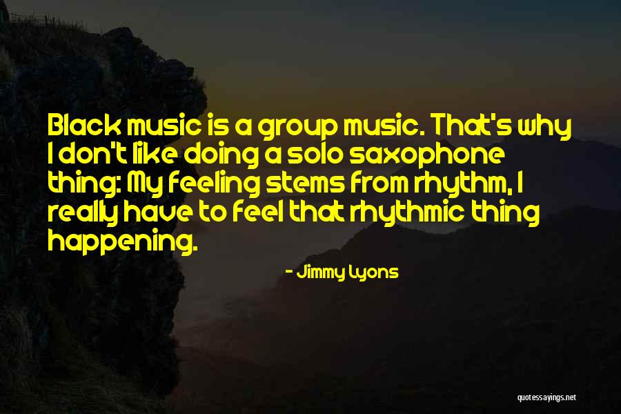 Adaptarse Significado Quotes By Jimmy Lyons Adaptarse Significado Quotes By Jimmy Lyons