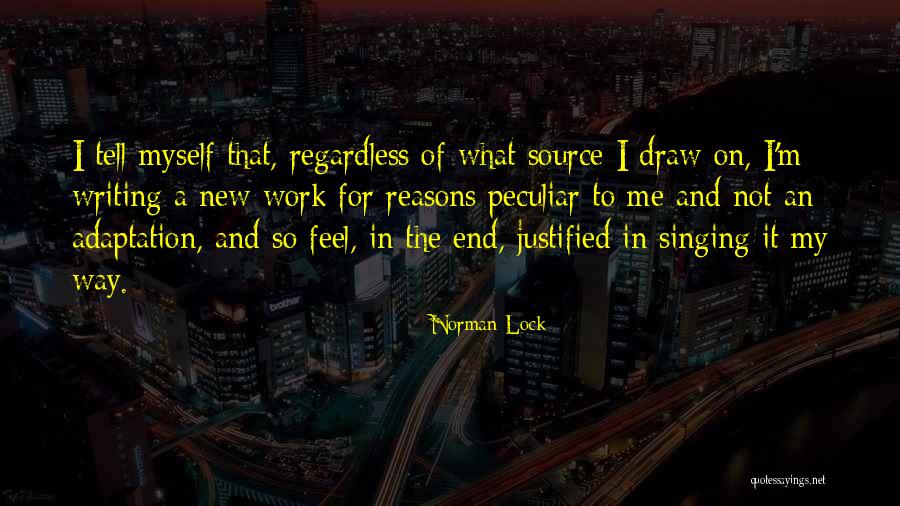 Adaptation Quotes By Norman Lock