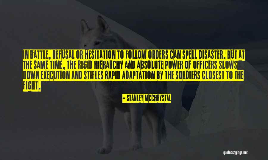 Adaptation Quotes By Stanley McChrystal