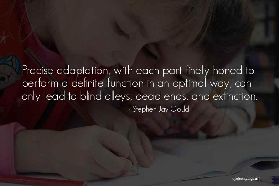 Adaptation Quotes By Stephen Jay Gould