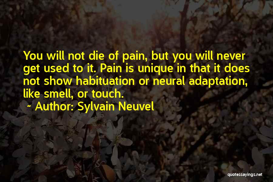 Adaptation Quotes By Sylvain Neuvel