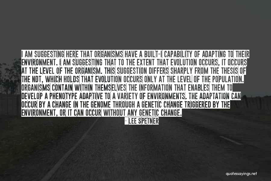 Adaptation To Change Quotes By Lee Spetner Adaptation To Change Quotes By Lee Spetner