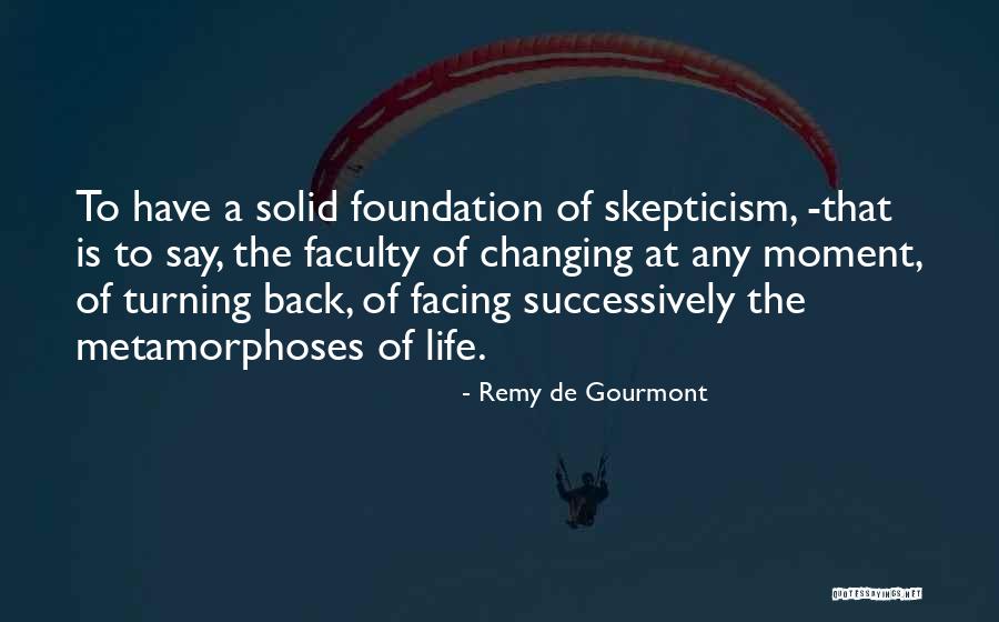 Adaptation To Change Quotes By Remy De Gourmont Adaptation To Change Quotes By Remy De Gourmont