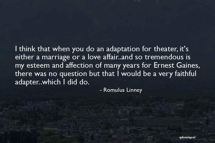 Adapter Quotes By Romulus Linney Adapter Quotes By Romulus Linney