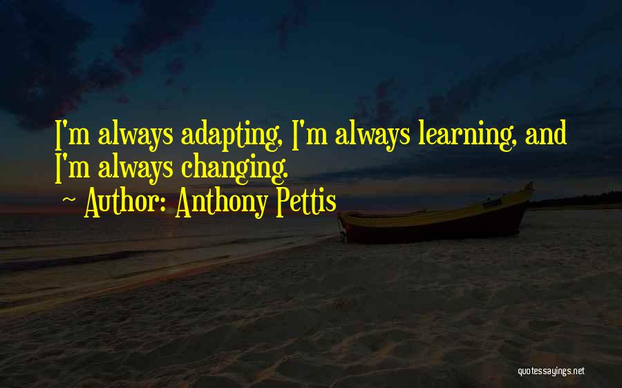 Adapting Quotes By Anthony Pettis