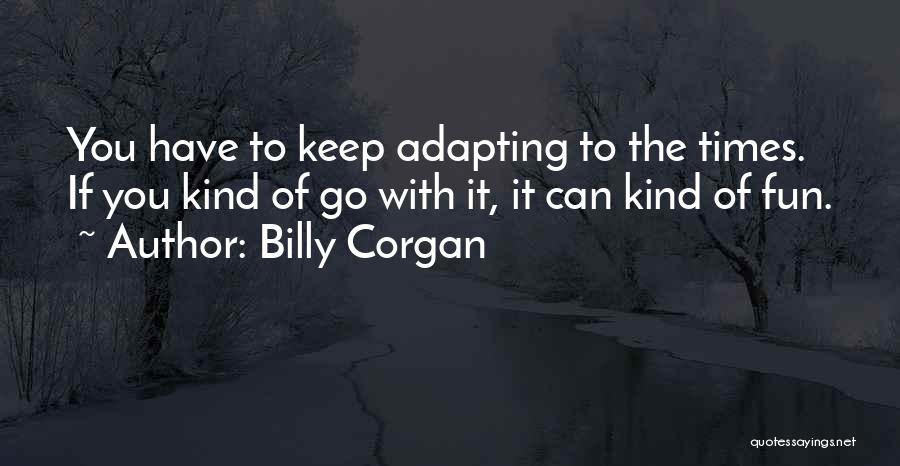 Adapting Quotes By Billy Corgan