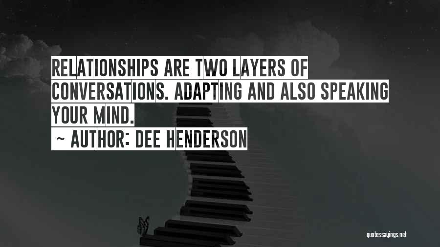 Adapting Quotes By Dee Henderson
