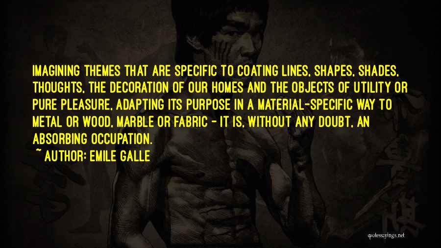 Adapting Quotes By Emile Galle