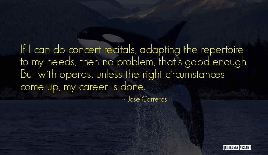 Adapting To New Normal Quotes By Jose Carreras Adapting To New Normal Quotes By Jose Carreras